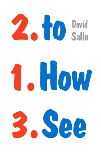 Бумажная книга «How to See: Looking, Talking, and Thinking about Art», автор Дэвид Салле - фото №1