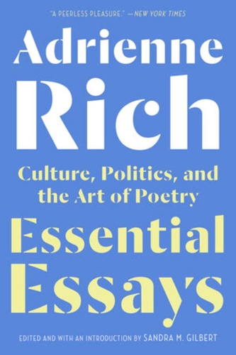Бумажная книга «Essential Essays: Culture, Politics, and the Art of Poetry», автор Адриенна Рич - фото №1
