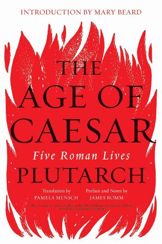 Бумажная книга «The Age of Caesar: Five Roman Lives», автор Плутарх - фото №1