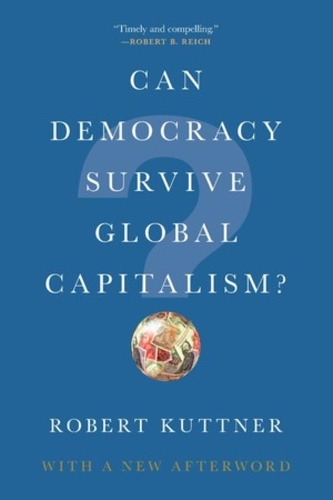Бумажная книга «Can Democracy Survive Global Capitalism?», автор Роберт Каттнер - фото №1