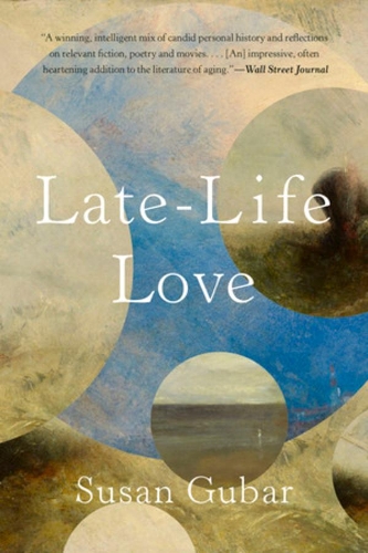 Паперова книга «Late-Life Love: A Memoir», автор Сьюзен Губар - фото №1