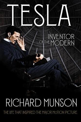 Паперова книга «Tesla: Inventor of the Modern», автор Річард Мансон - фото №1