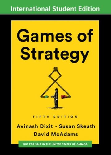 Паперова книга «Games of Strategy», авторів Авінаш К. Діксіт, Сьюзен Скіт - фото №1