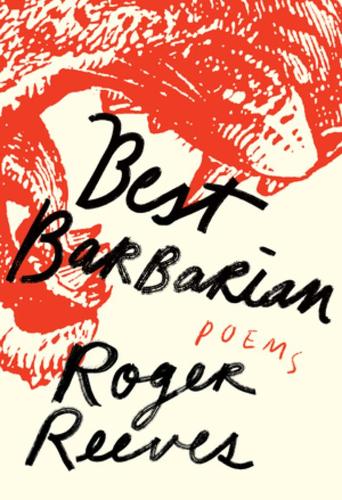 Бумажная книга «Best Barbarian: Poems», автор Роджер Ривз - фото №1