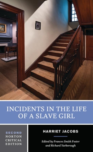 Бумажная книга «Incidents in the Life of a Slave Girl: A Norton Critical Edition», автор Гарриет Джейкобс - фото №1