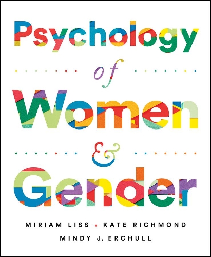 Бумажная книга «Psychology of Women and Gender», авторов Кейт Ричмонд, Минди Дж. Эрчулл, Мириам Лисс - фото №1