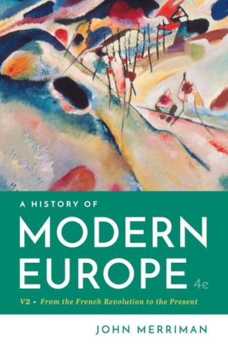 Паперова книга «A History of Modern Europe», автор Джон Мерріман - фото №1