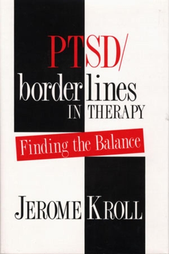 Паперова книга «PTSD/Borderlines in Therapy: Finding the Balance», автор Джером Кролл - фото №1