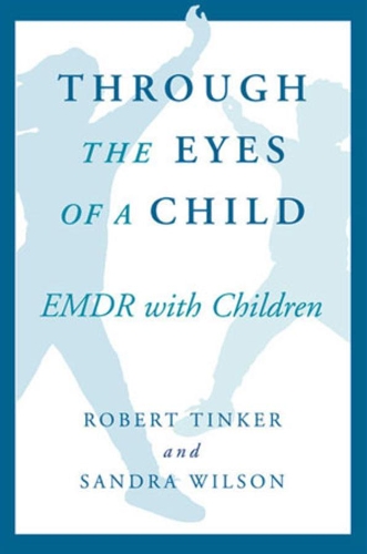 Бумажная книга «Through the Eyes of a Child», авторов Роберт Х. Тинкер, Сандра А. Уилсон - фото №1