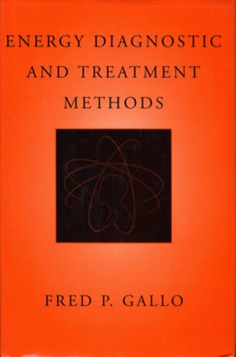 Бумажная книга «Energy Diagnostic and Treatment Methods», автор Фред П. Галло - фото №1