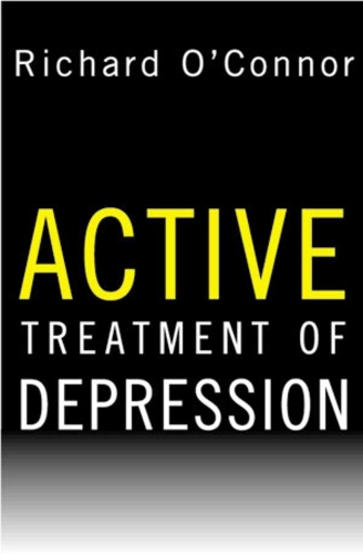 Бумажная книга «Active Treatment of Depression», автор Ричард О'Коннор - фото №1