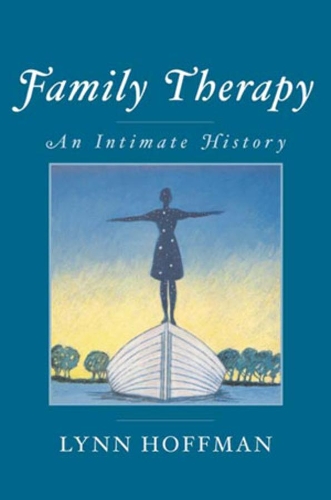 Бумажная книга «Family Therapy: An Intimate History», автор Линн Хоффман - фото №1