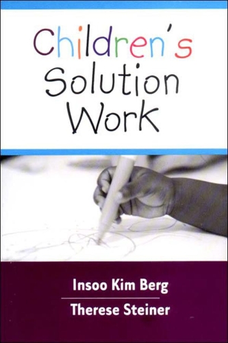 Бумажная книга «Children's Solution Work», авторов Инсу Ким Берг, Тереза Штайнер - фото №1
