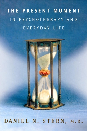 Паперова книга «The Present Moment in Psychotherapy and Everyday Life», автор Деніел Н. Стерн - фото №1