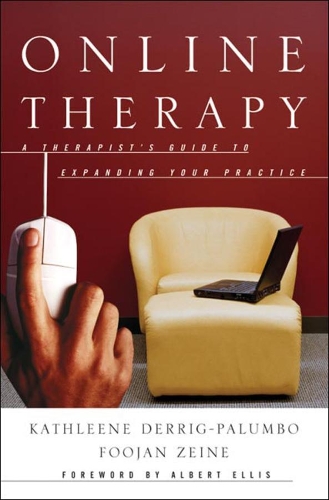 Бумажная книга «Online Therapy: A Therapist's Guide to Expanding Your Practice», авторов Фуджан Зейн, Кэтлин Дерриг-Палумбо - фото №1