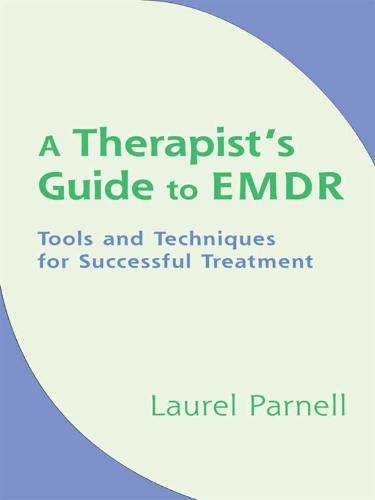 Паперова книга «A Therapist's Guide to EMDR: Tools and Techniques for Successful Treatment», автор Лорел Парнелл - фото №1