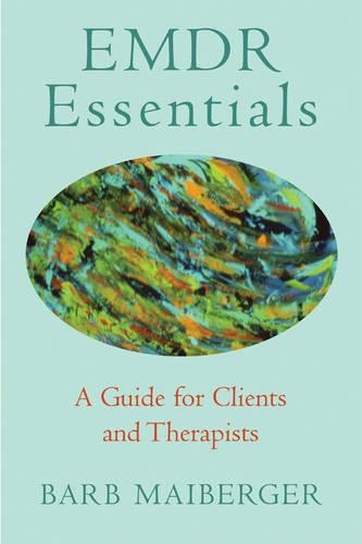 Паперова книга «EMDR Essentials: A Guide for Clients and Therapists», автор Барб Майбергер - фото №1