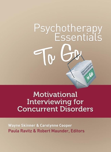 Паперова книга «Psychotherapy Essentials to Go: Motivational Interviewing for Concurrent Disorders», авторів Керолін Купер, Вейн Скіннер - фото №1