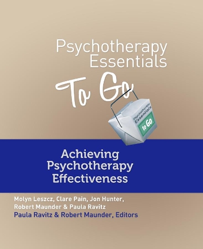 Паперова книга «Psychotherapy Essentials To Go: Achieving Psychotherapy Effectiveness», авторів Клер Пейн, Джон Гантер, Молін Лещ, Пола Равітц, Роберт Мандер - фото №1
