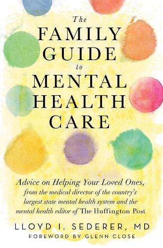 Бумажная книга «The Family Guide to Mental Health Care», автор Ллойд И. Седерер - фото №1