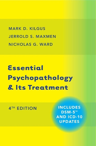 Бумажная книга «Essential Psychopathology & Its Treatment», авторов Джеррольд С. Максмен, Марк Д. Килгус, Николас Г. Уорд - фото №1