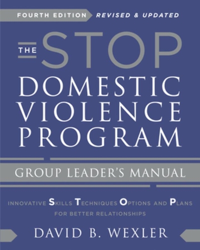 Бумажная книга «The STOP Domestic Violence Program: Group Leader's Manual», автор Дэвид Б. Векслер - фото №1