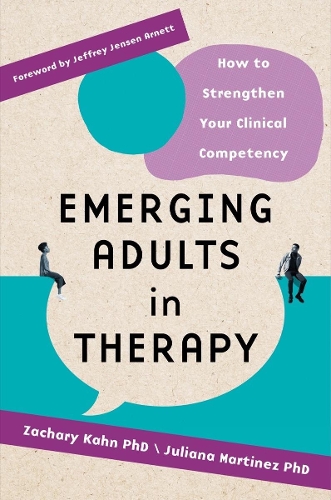 Бумажная книга «Emerging Adults in Therapy: How to Strengthen Your Clinical Competency» - фото №1