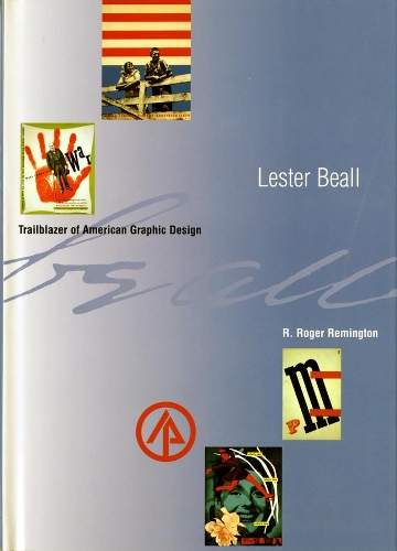 Бумажная книга «Lester Beall: Trailblazer of American Graphic Design», автор Р. Роджер Ремингтон - фото №1