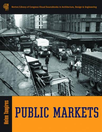 Бумажная книга «Public Markets», автор Хелен Тангирес - фото №1