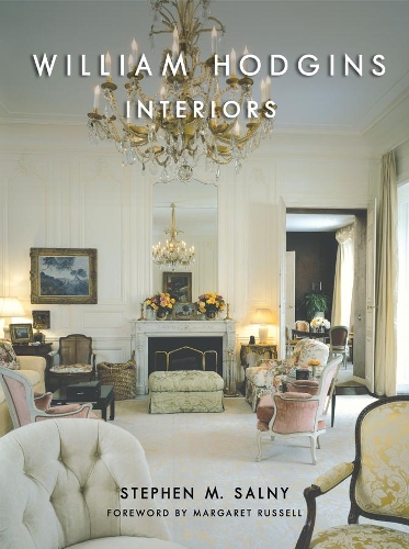 Бумажная книга «William Hodgins Interiors», автор Стивен М. Сальни - фото №1