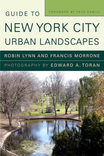Бумажная книга «Guide to New York City Urban Landscapes», авторов Фрэнсис Морроне, Робин Линн - фото №1