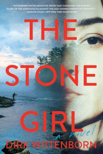 Бумажная книга «The Stone Girl: A Novel», автор Дирк Виттенборн - фото №1
