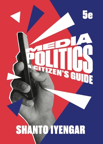 Паперова книга «Media Politics», автор Шанто Айенгар - фото №1