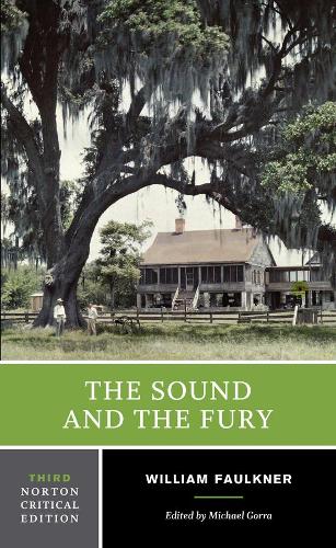Бумажная книга «The Sound and the Fury: A Norton Critical Edition», автор Уильям Фолкнер - фото №1