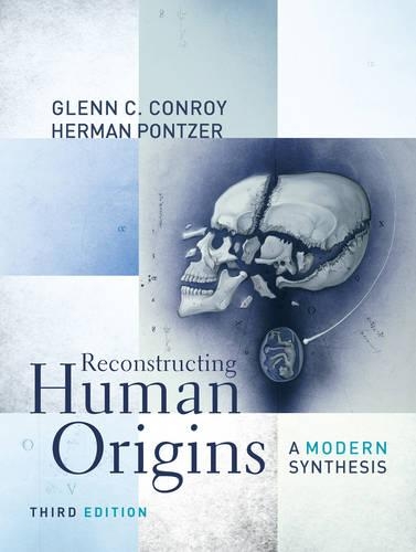 Бумажная книга «Reconstructing Human Origins: A Modern Synthesis», автор Гленн К. Конрой - фото №1