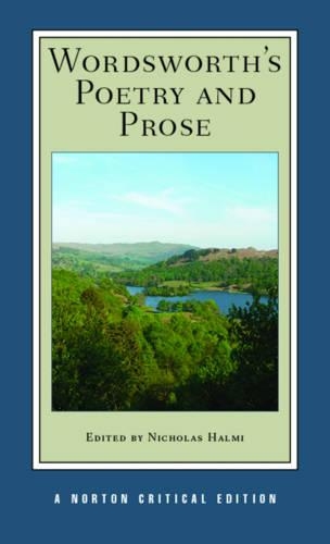 Бумажная книга «Wordsworth's Poetry and Prose: A Norton Critical Edition», автор Уильям Вордсворт - фото №1