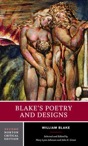 Бумажная книга «Blake's Poetry and Designs: A Norton Critical Edition», автор Уильям Блейк - фото №1