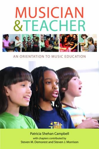 Бумажная книга «Musician & Teacher: An Orientation to Music Education» - фото №1