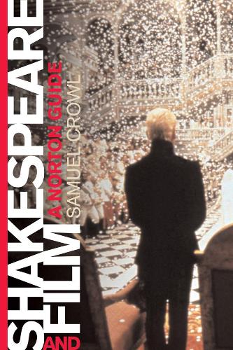 Паперова книга «Shakespeare and Film: A Norton Guide», автор Семюель Кроул - фото №1