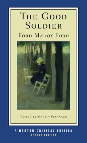 Бумажная книга «The Good Soldier: A Norton Critical Edition», автор Форд Мэдокс Форд - фото №1