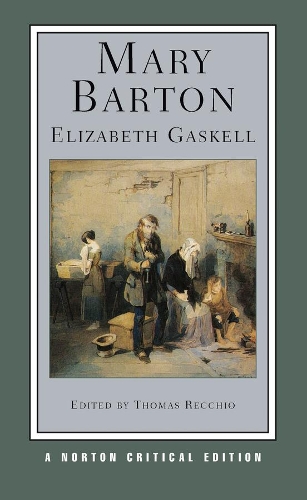 Паперова книга «Mary Barton: A Norton Critical Edition», автор Елізабет Гаскелл - фото №1
