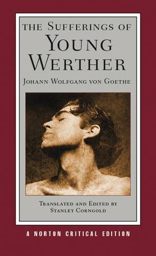 Бумажная книга «The Sufferings of Young Werther: A Norton Critical Edition», автор Иоганн Вольфганг Гёте - фото №1