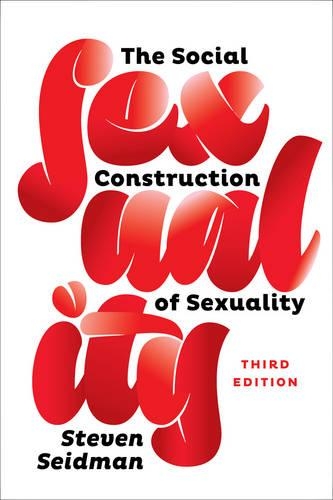 Паперова книга «The Social Construction of Sexuality», автор Стівен Сейдман - фото №1
