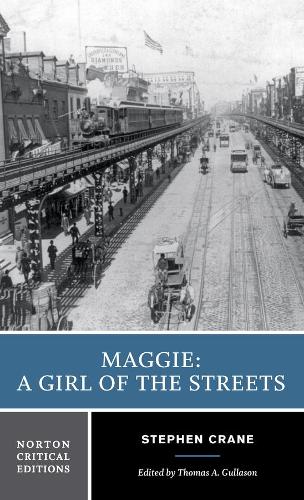Бумажная книга «Maggie: A Girl of the Streets: A Norton Critical Edition» - фото №1