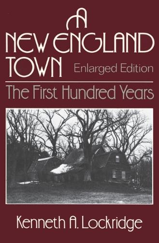 Бумажная книга «A New England Town: The First Hundred Years», автор Кеннет А. Локридж - фото №1