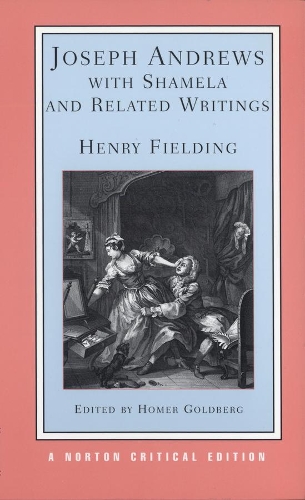 Бумажная книга «Joseph Andrews with Shamela and Related Writings: A Norton Critical Edition», автор Генри Филдинг - фото №1