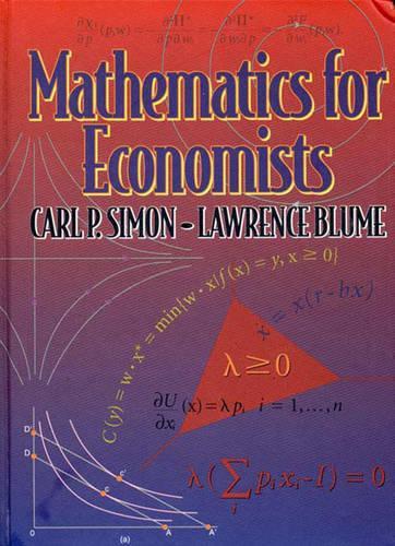Паперова книга «Mathematics for Economists», авторів Карл П. Саймон, Лоуренс Блюм - фото №1