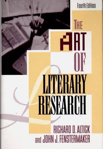 Бумажная книга «The Art of Literary Research», авторов Джон Дж. Фенстермейкер, Ричард Д. Алтик - фото №1
