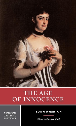 Бумажная книга «The Age of Innocence: A Norton Critical Edition», автор Эдит Уортон - фото №1