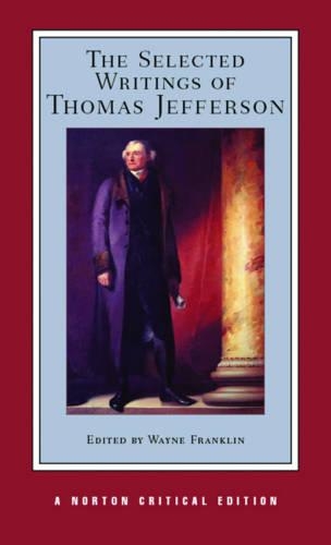 [object Object] «The Selected Writings of Thomas Jefferson: A Norton Critical Edition», автор Томас Джефферсон - фото №1